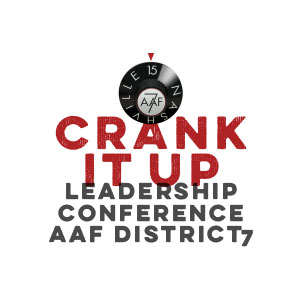 Logo for Crank It Up - Leadership Conference, AAF District 7